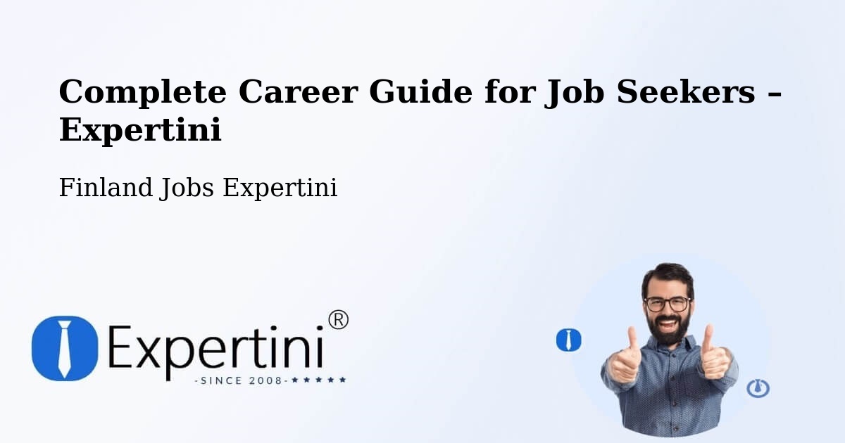 Career Guide for Job Seekers – Vilppula - Vilppula, Finland Jobs Expertini